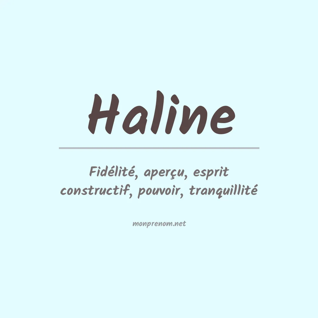 Signification du Prénom Haline