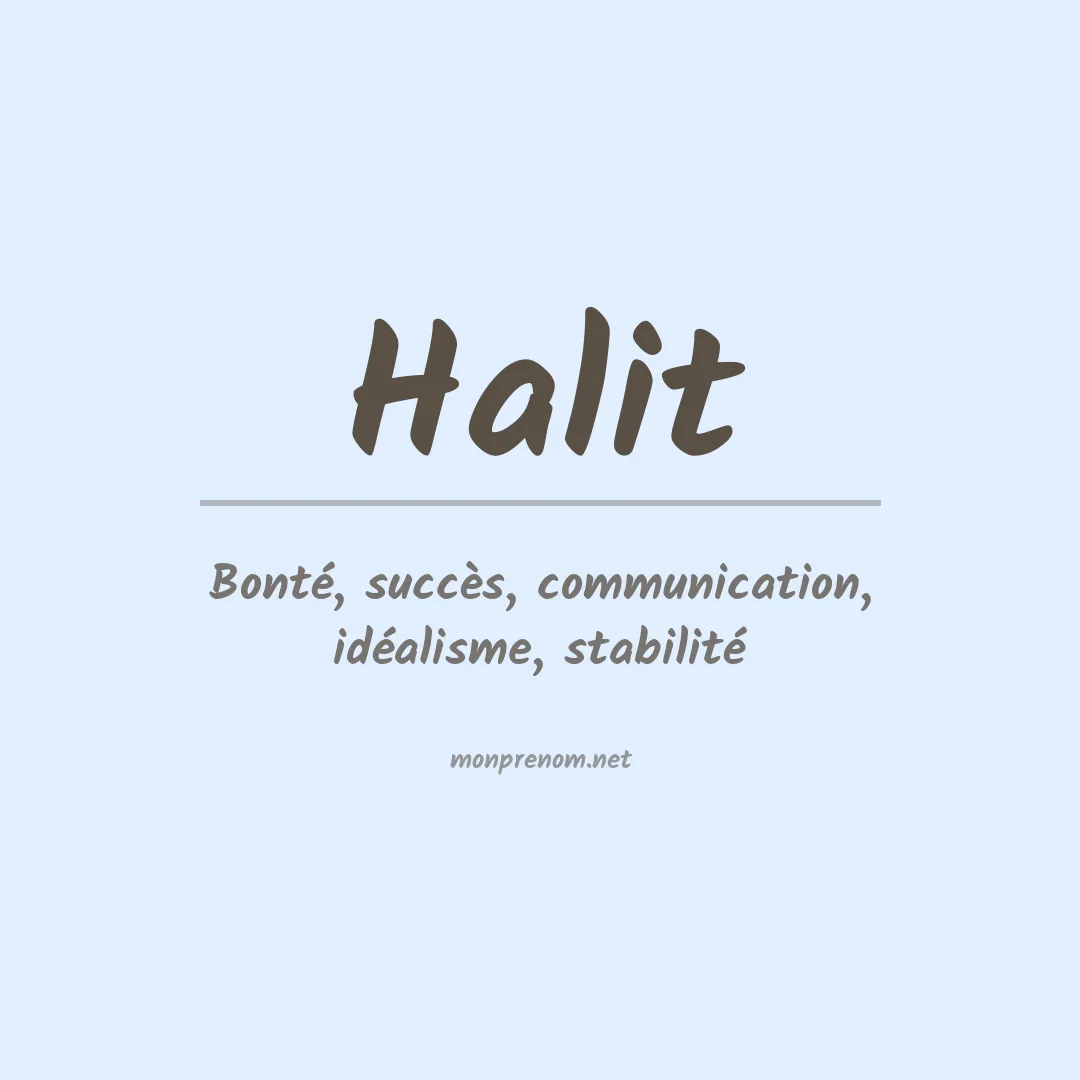 Signification du Prénom Halit