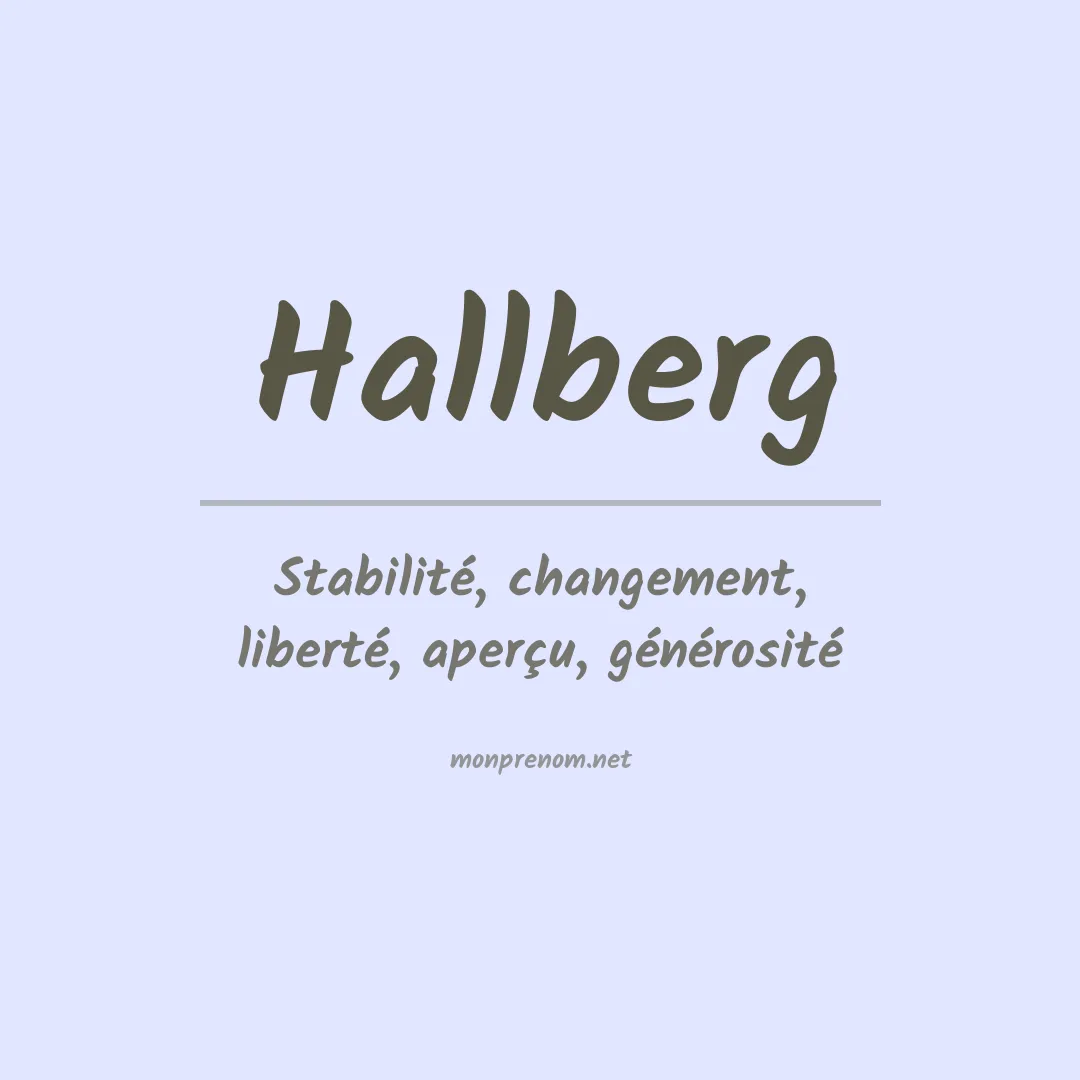 Signification du Prénom Hallberg