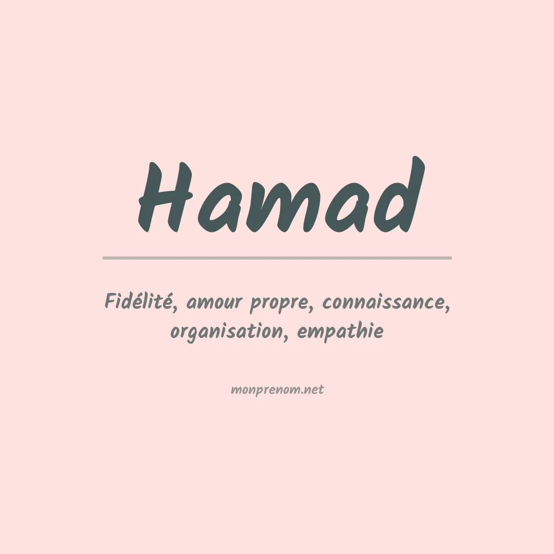 Signification du Prénom Hamad