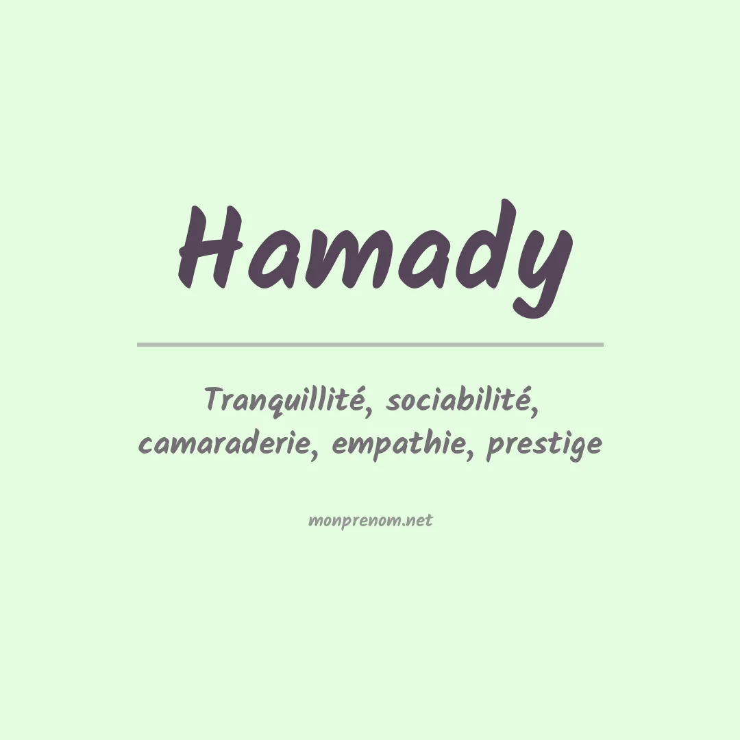 Signification du Prénom Hamady