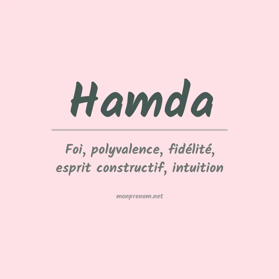 Signification du Prénom Hamda Signification du Prénom Hamda