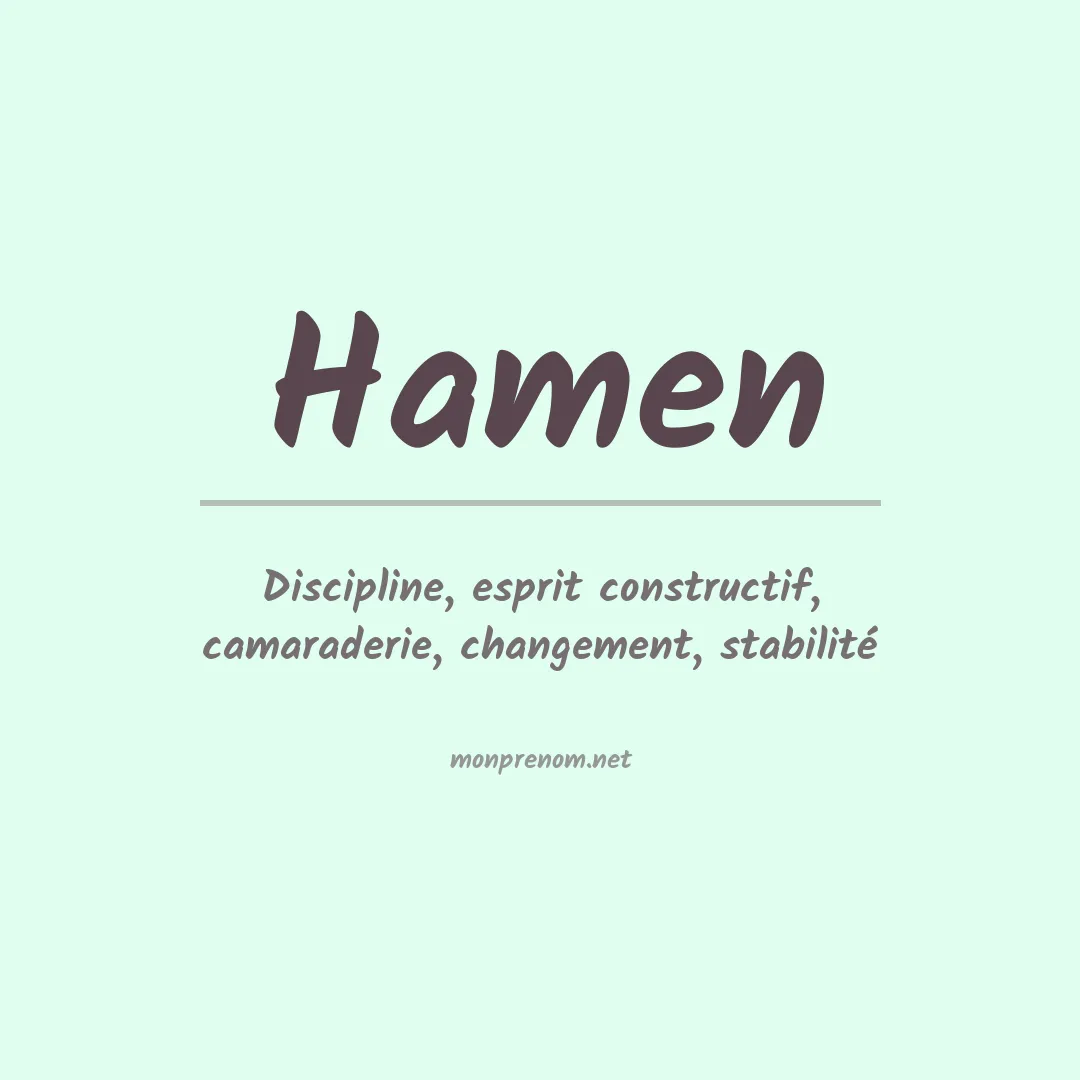 Signification du Prénom Hamen Signification du Prénom Hamen