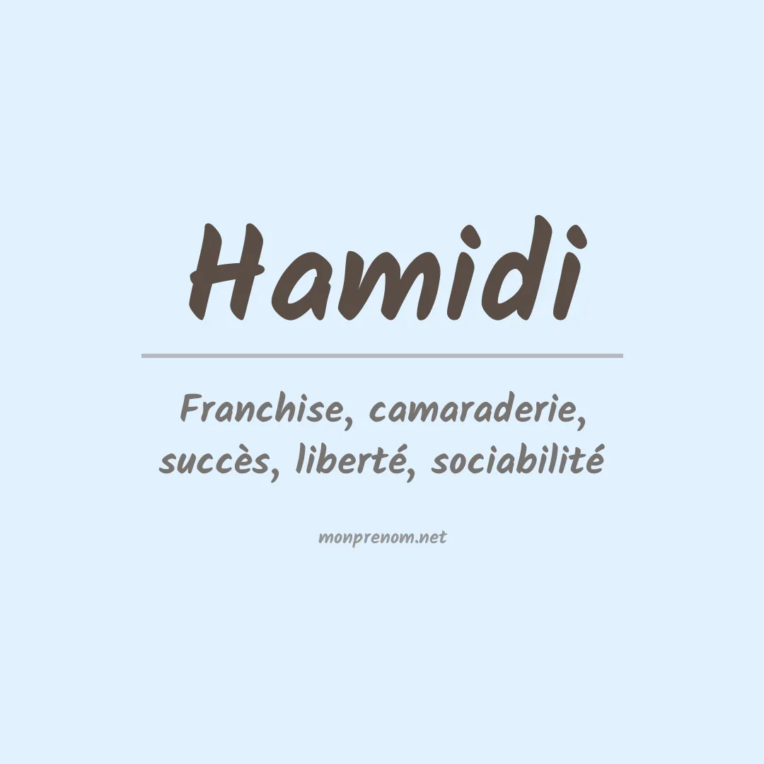 Signification du Prénom Hamidi