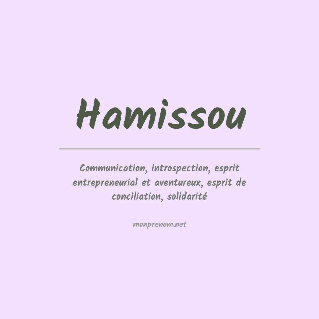 Signification du Prénom Hamissou Signification du Prénom Hamissou