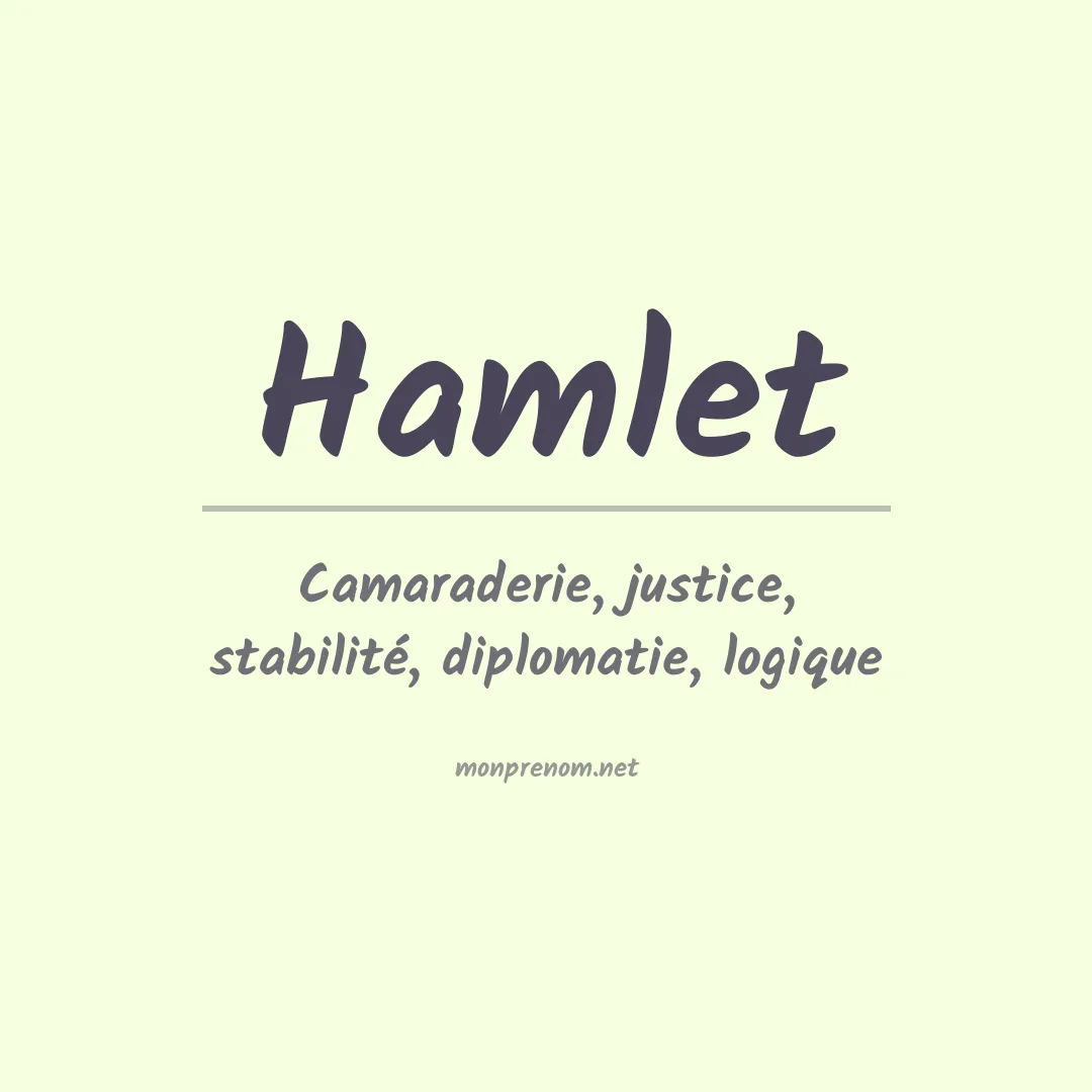 Signification du Prénom Hamlet
