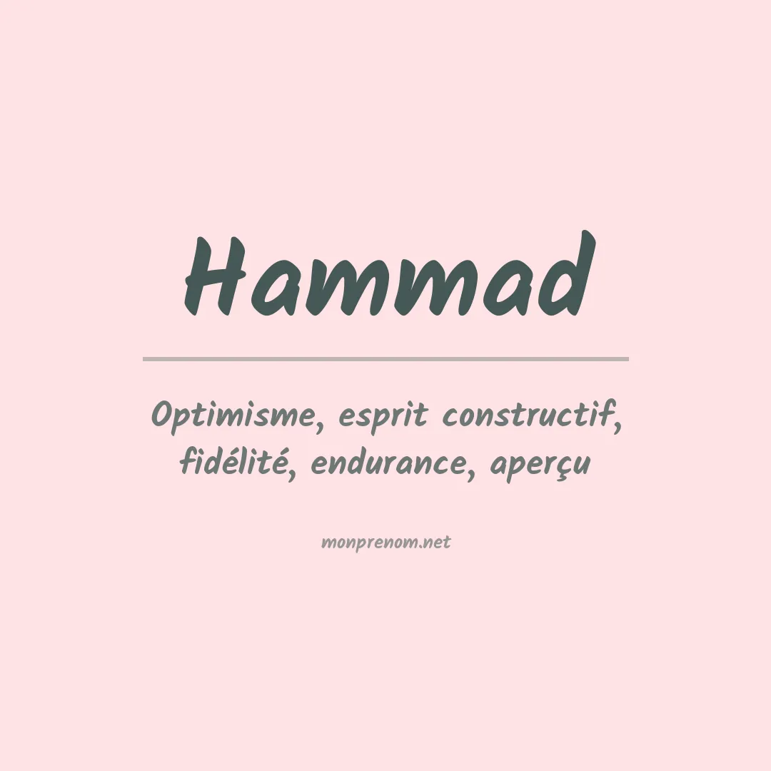 Signification du Prénom Hammad
