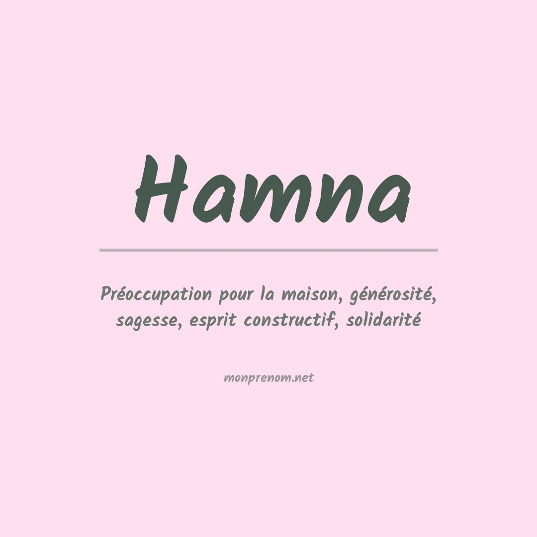 Signification du Prénom Hamna Signification du Prénom Hamna