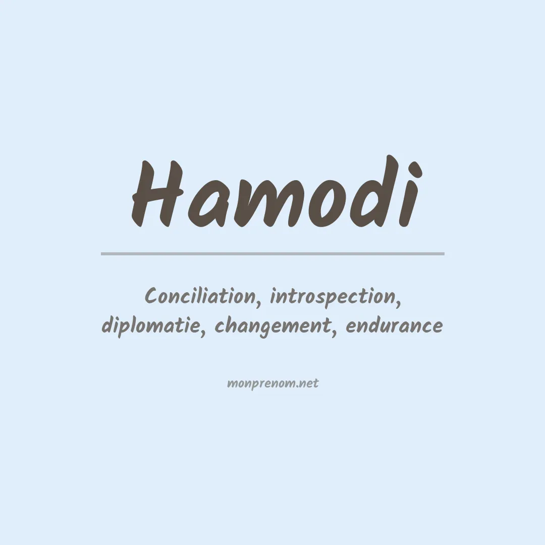 Signification du Prénom Hamodi Signification du Prénom Hamodi
