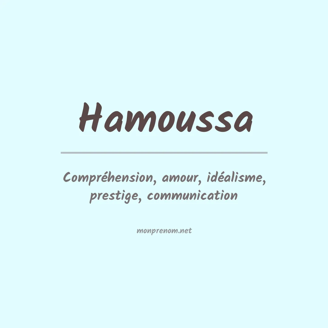 Signification du Prénom Hamoussa