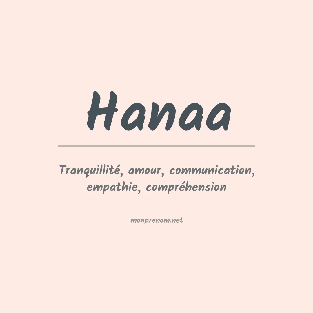 Signification du Prénom Hanaa Signification du Prénom Hanaa