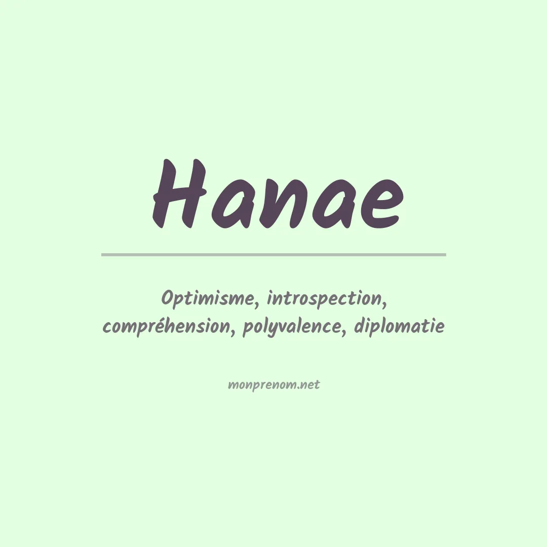 Signification du Prénom Hanae