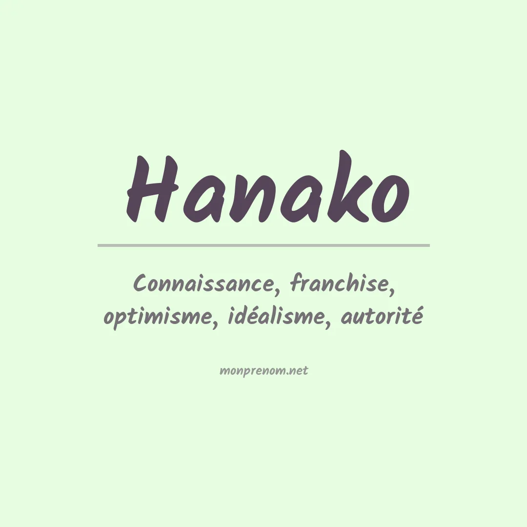 Signification du Prénom Hanako Signification du Prénom Hanako