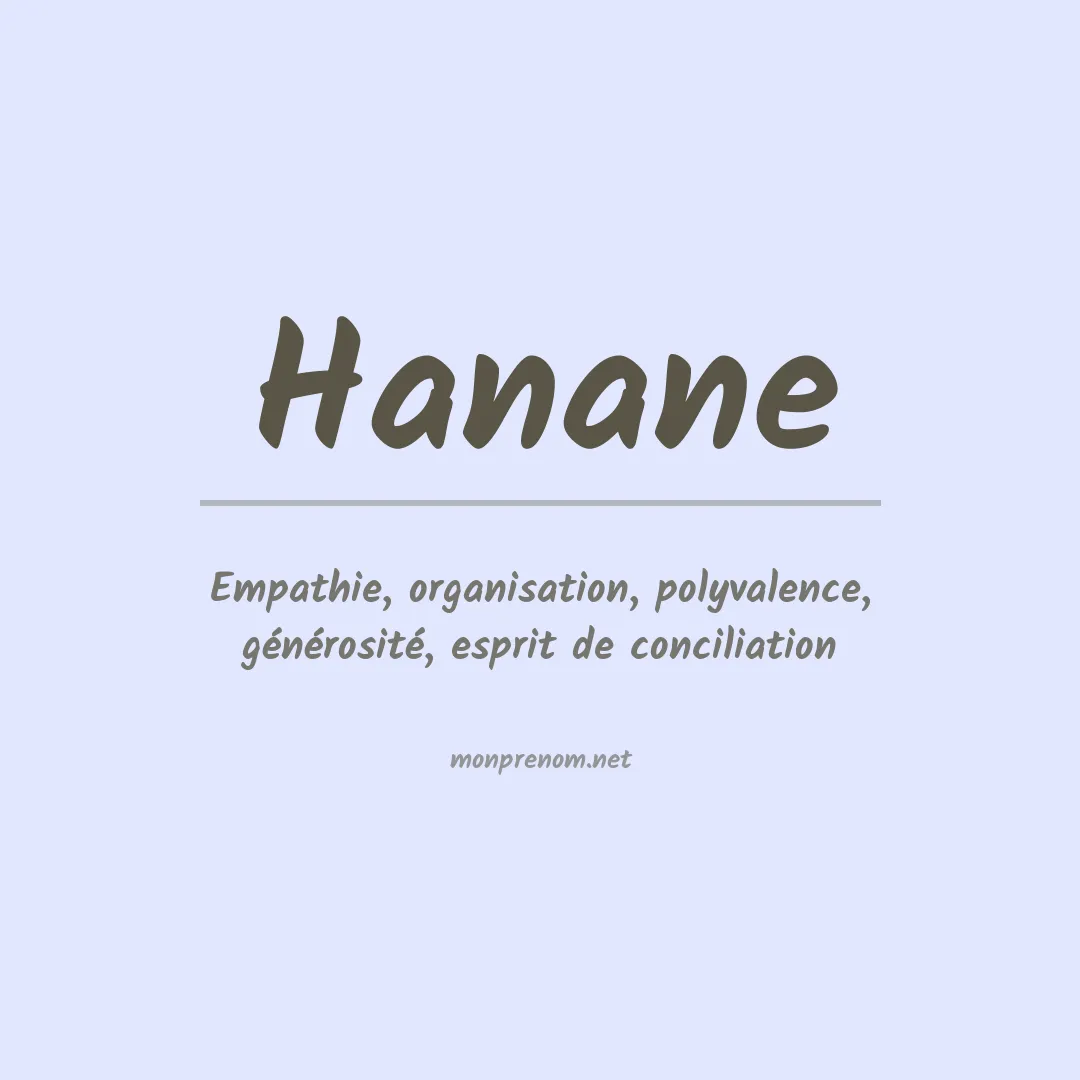 Signification du Prénom Hanane