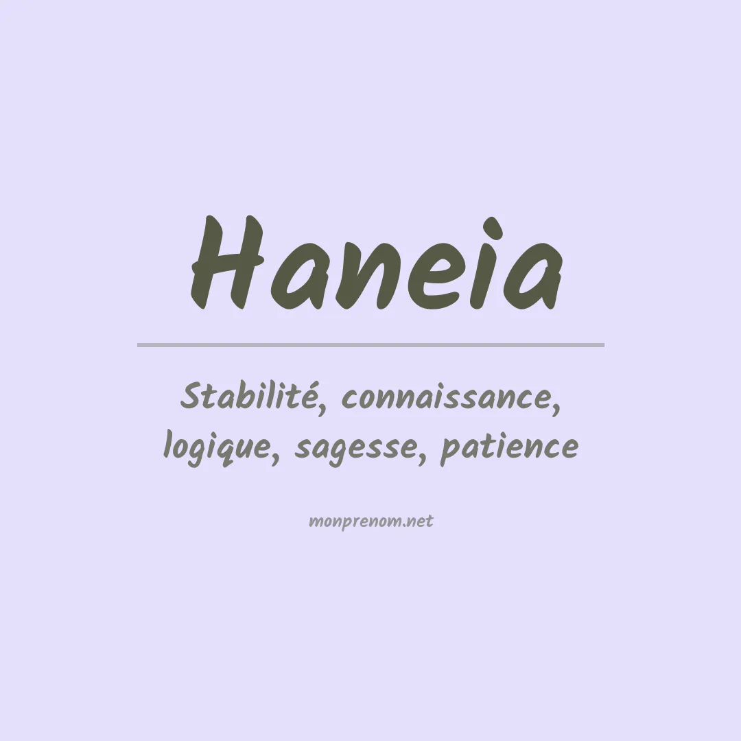 Signification du Prénom Haneia Signification du Prénom Haneia