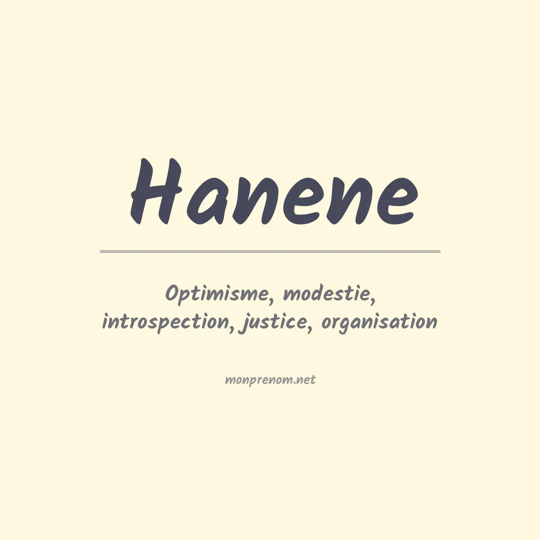Signification du Prénom Hanene