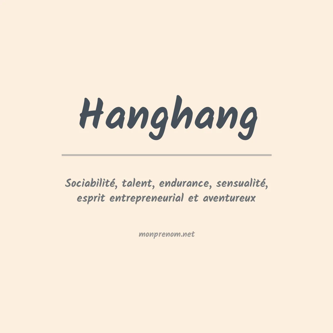 Signification du Prénom Hanghang