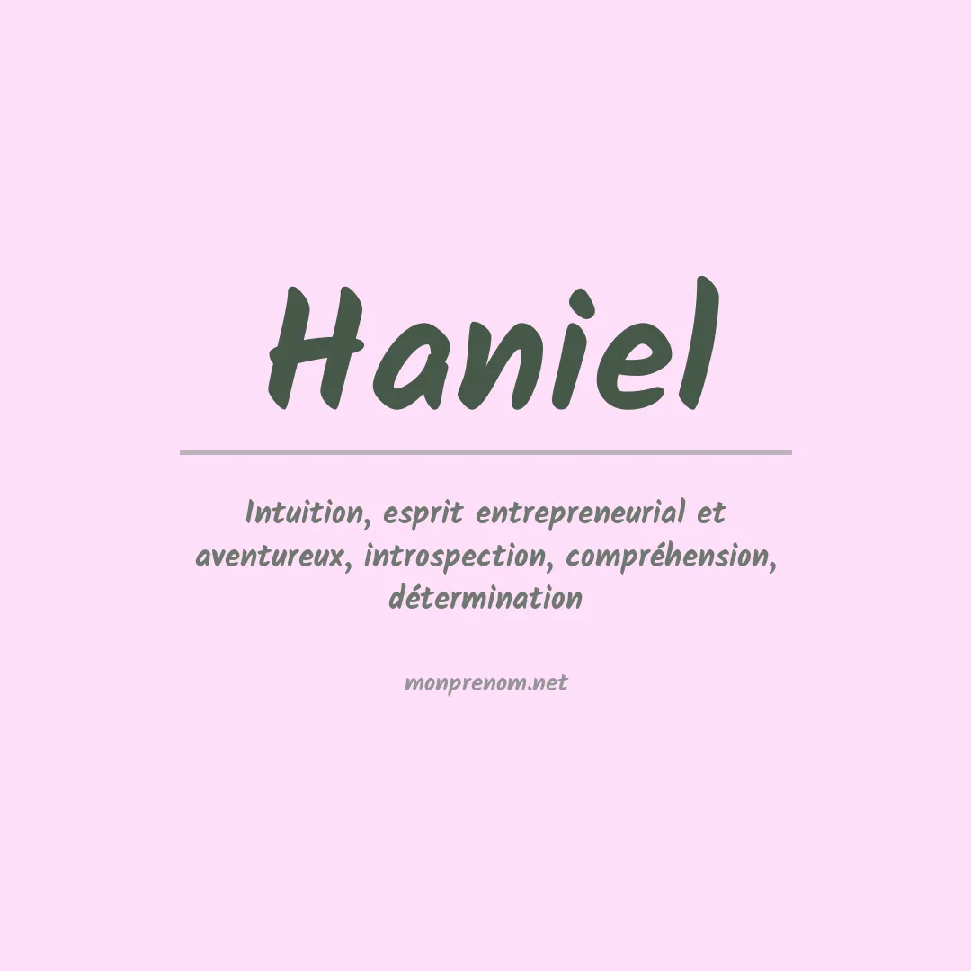 Signification du Prénom Haniel