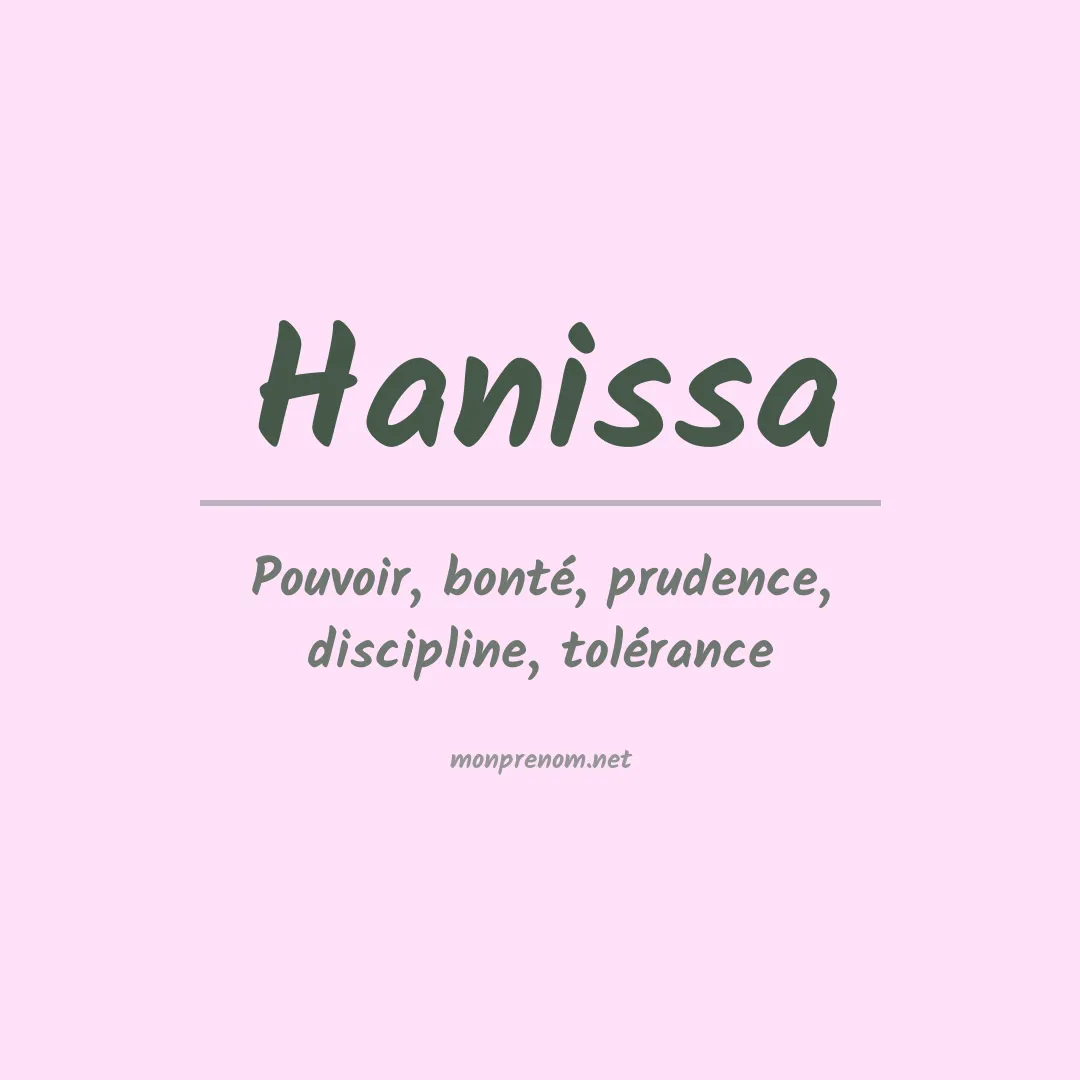 Signification du Prénom Hanissa Signification du Prénom Hanissa