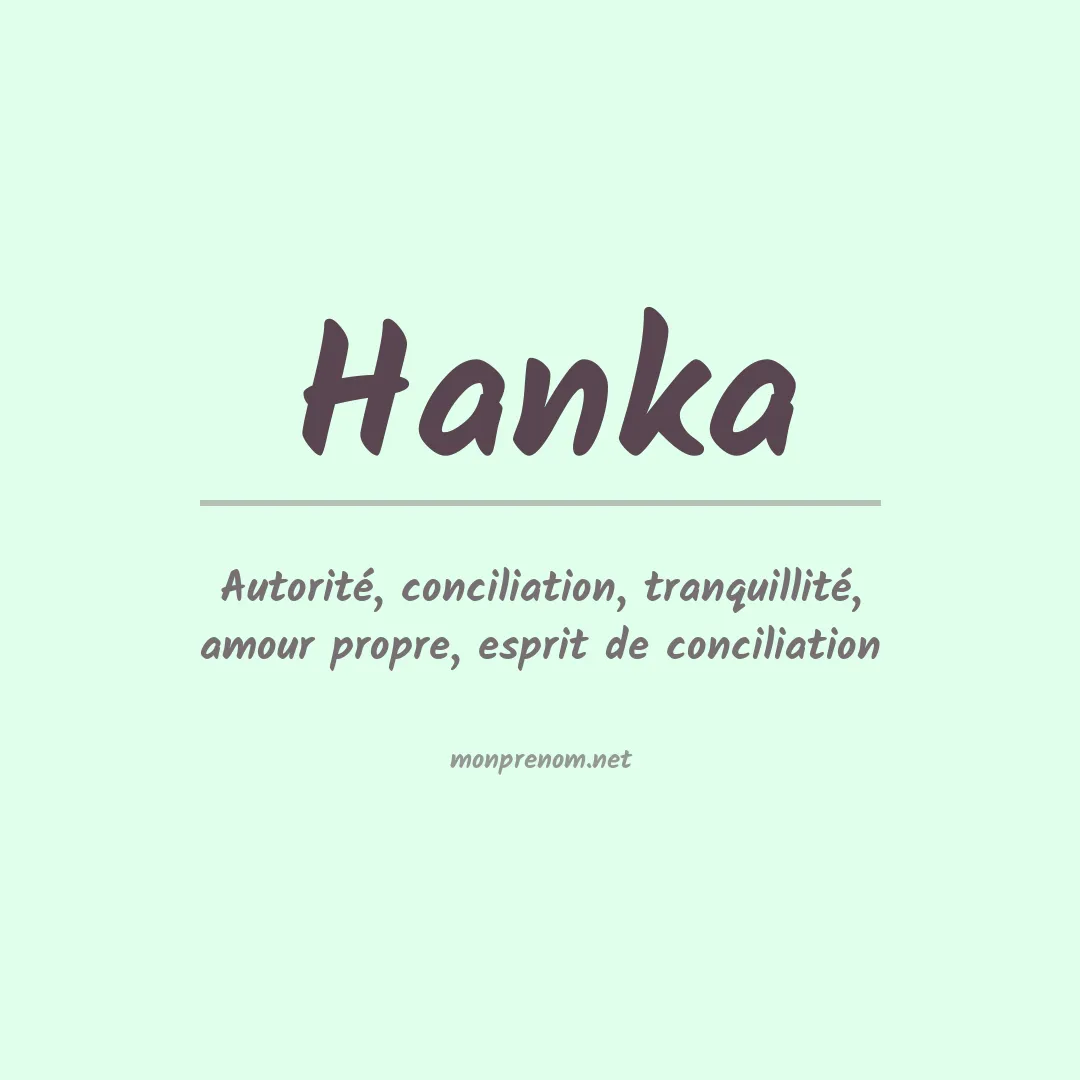 Signification du Prénom Hanka