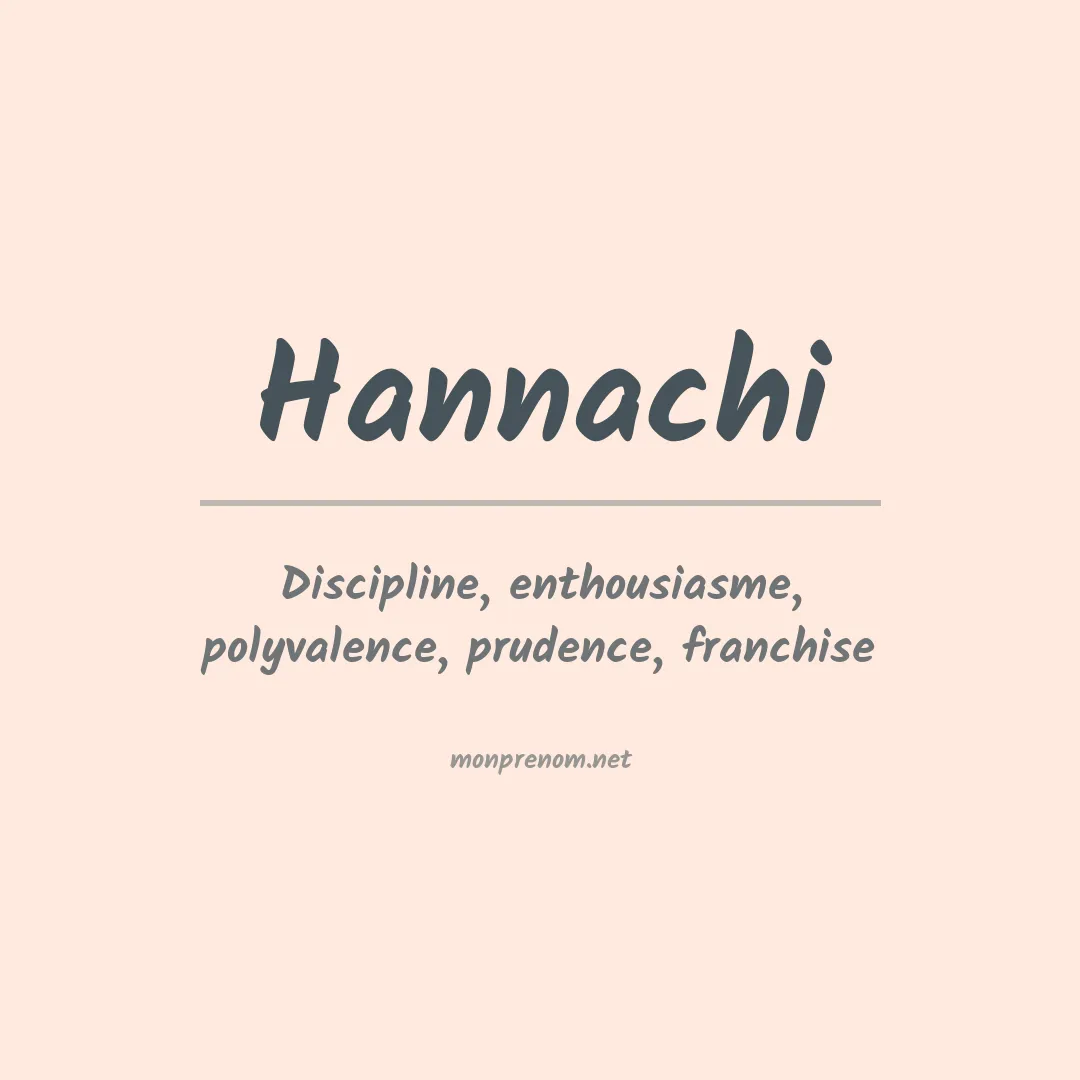Signification du Prénom Hannachi