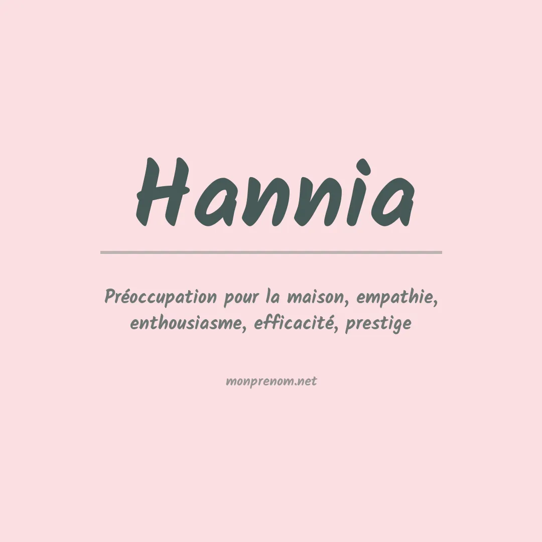 Signification du Prénom Hannia