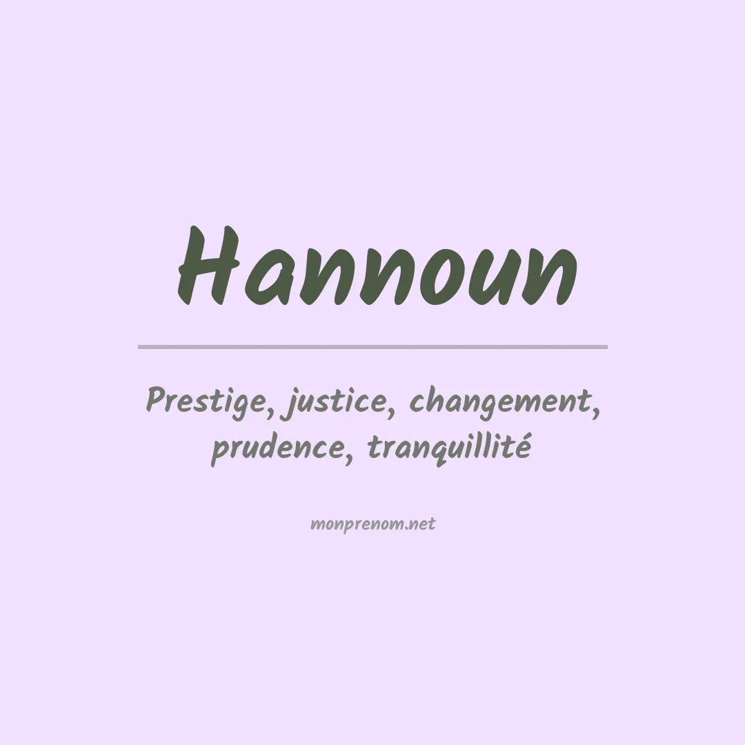 Signification du Prénom Hannoun Signification du Prénom Hannoun