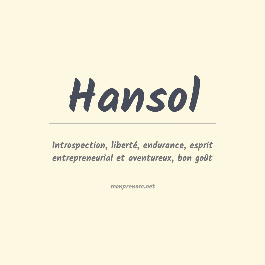 Signification du Prénom Hansol Signification du Prénom Hansol