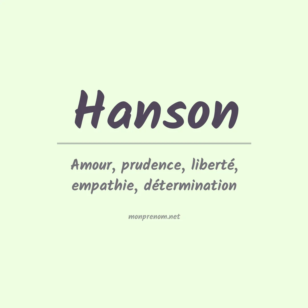 Signification du Prénom Hanson
