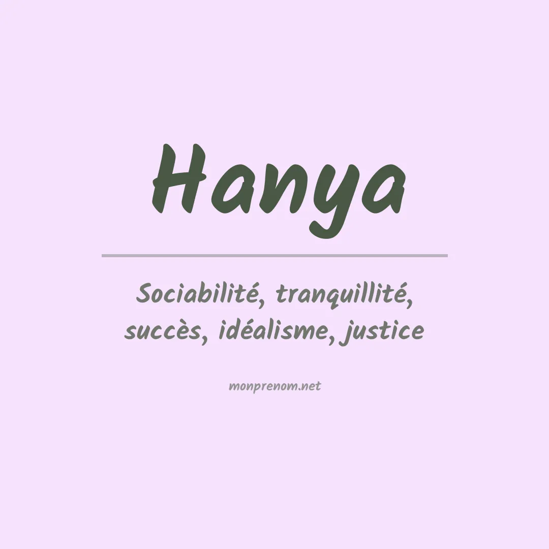 Signification du Prénom Hanya