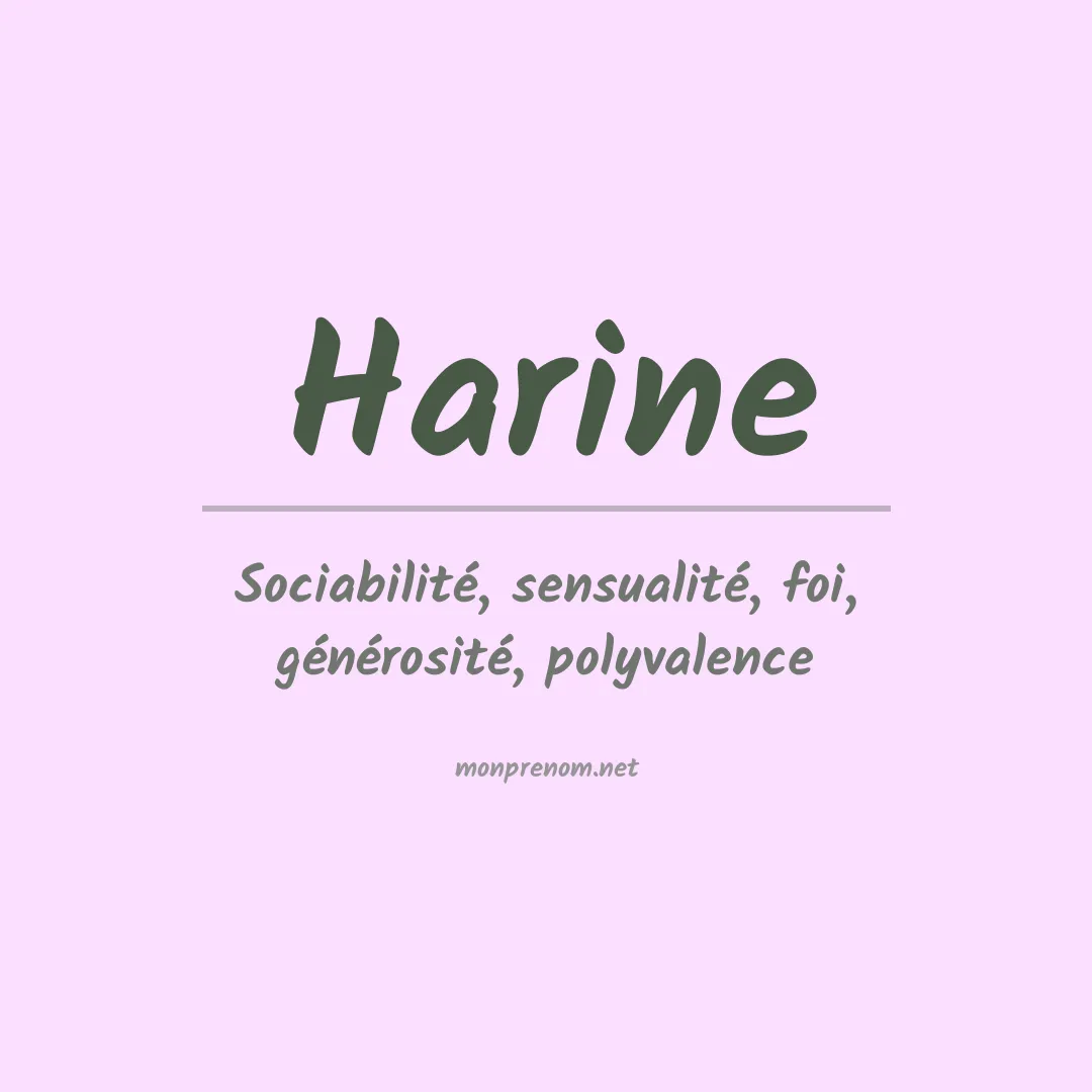 Signification du Prénom Harine Signification du Prénom Harine
