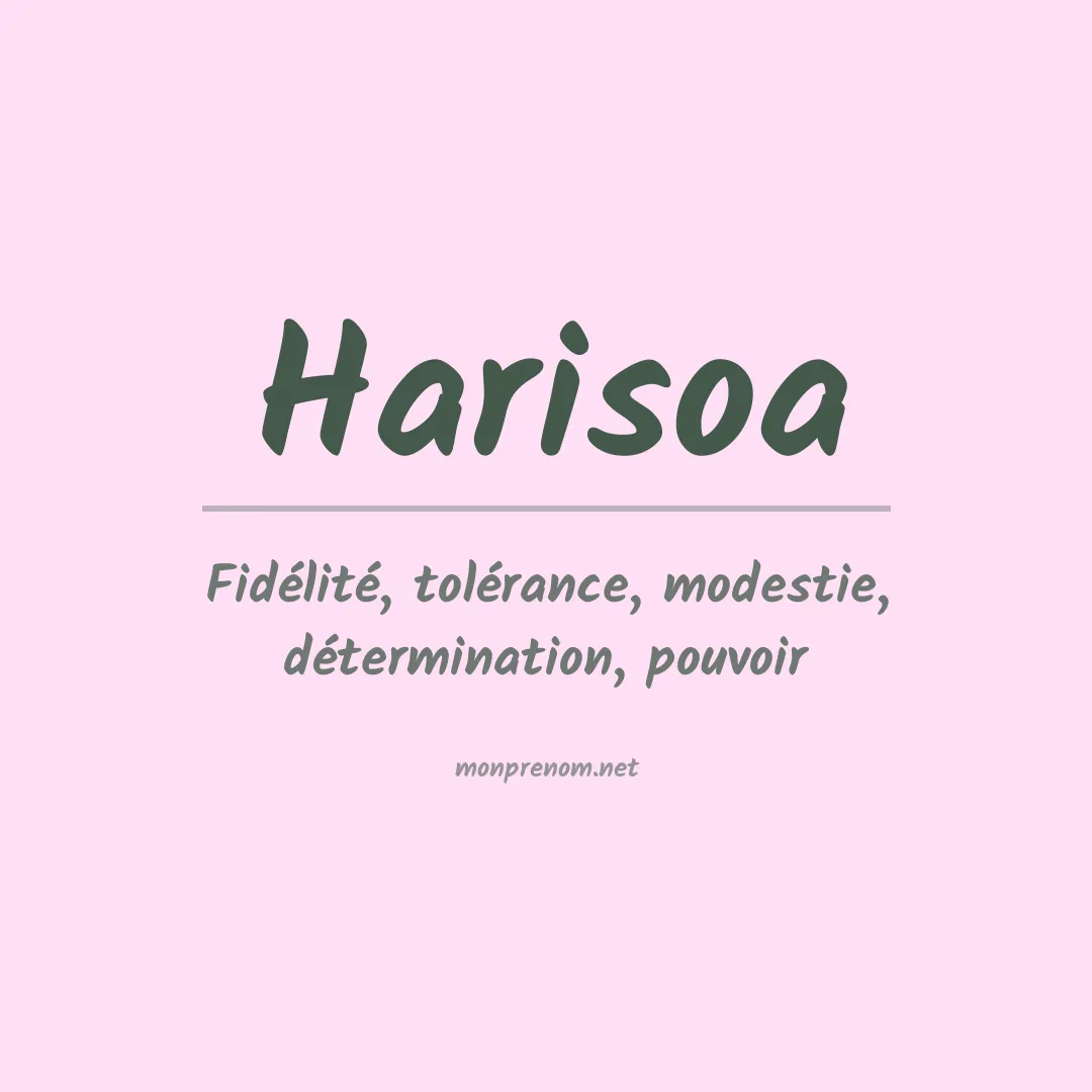 Signification du Prénom Harisoa Signification du Prénom Harisoa