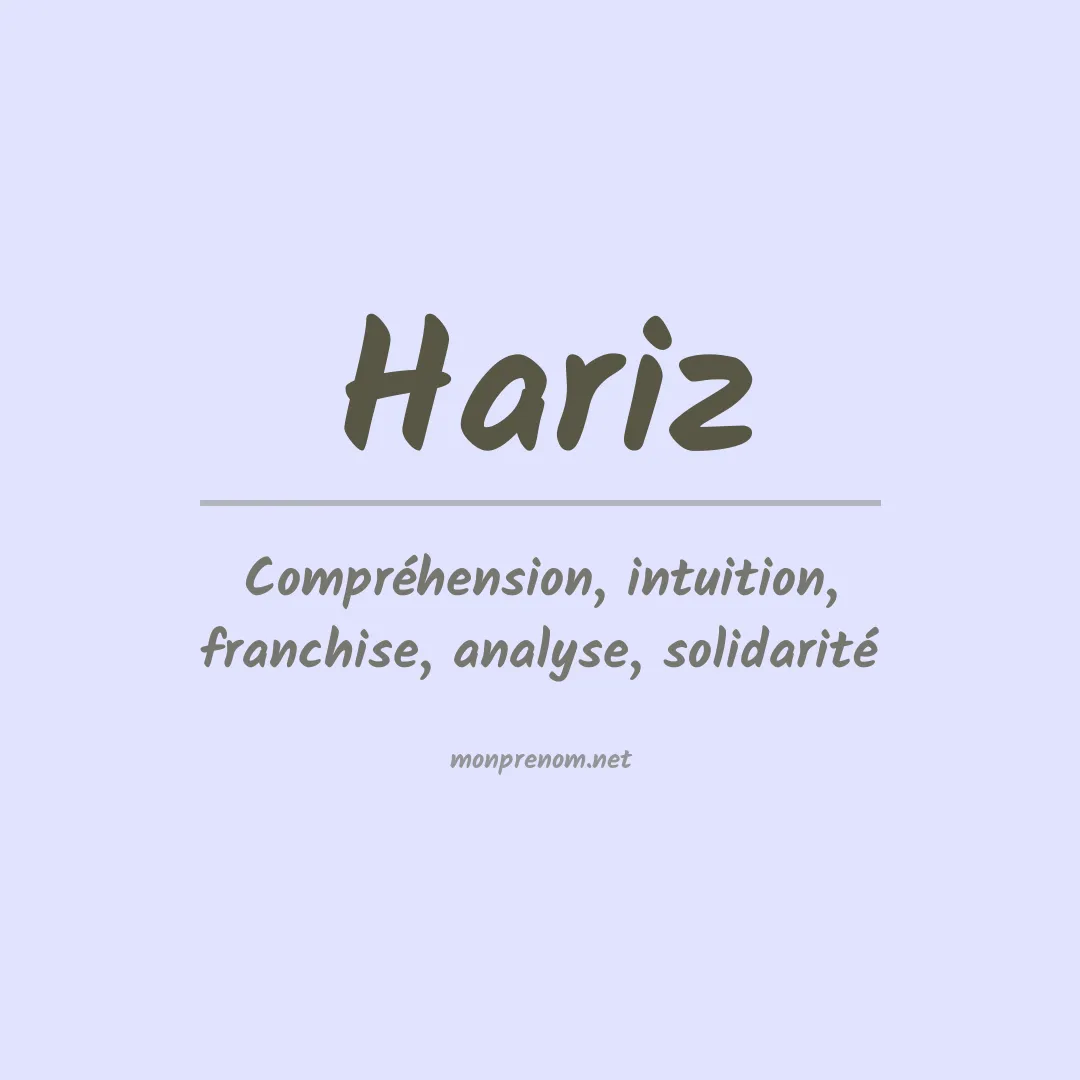 Signification du Prénom Hariz