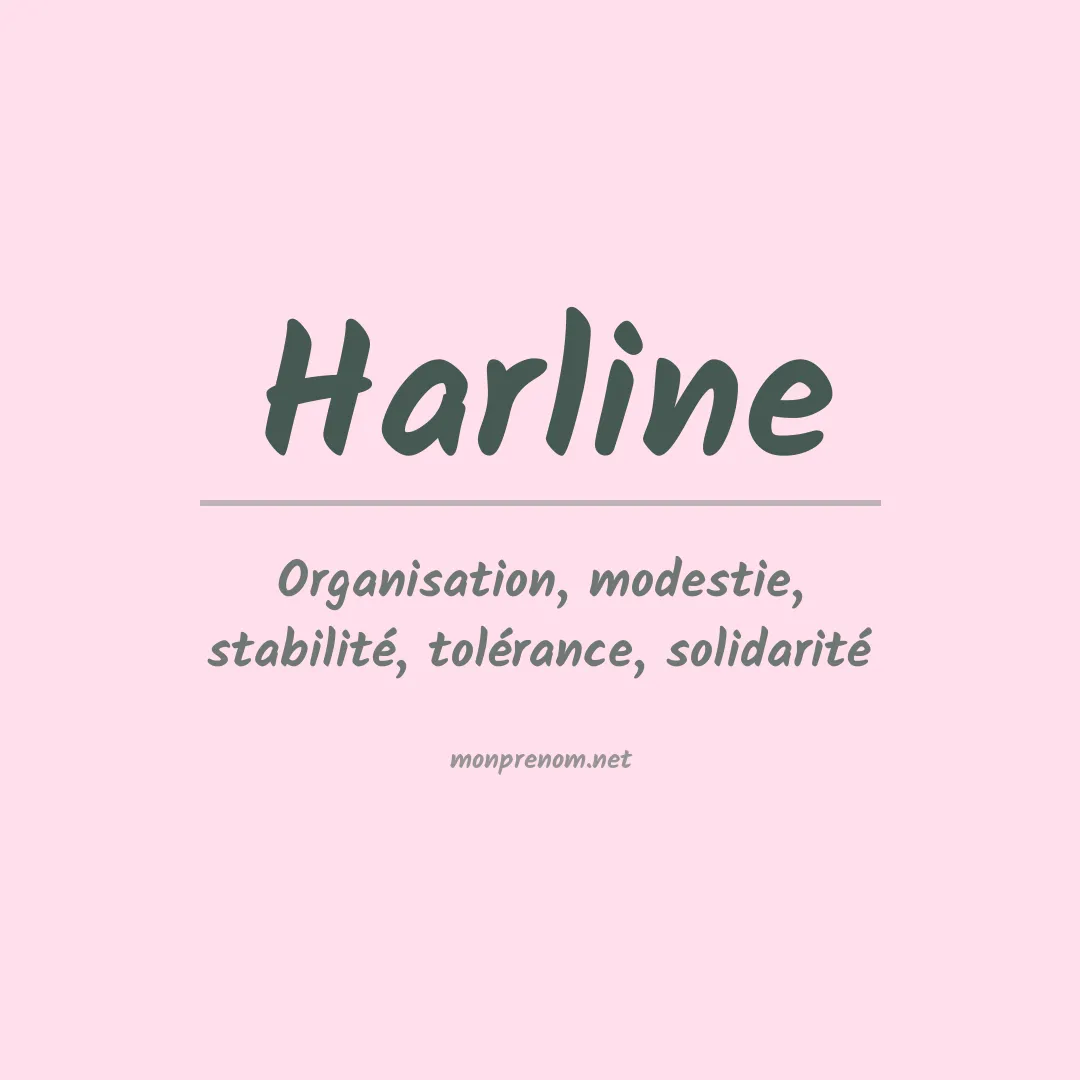 Signification du Prénom Harline Signification du Prénom Harline
