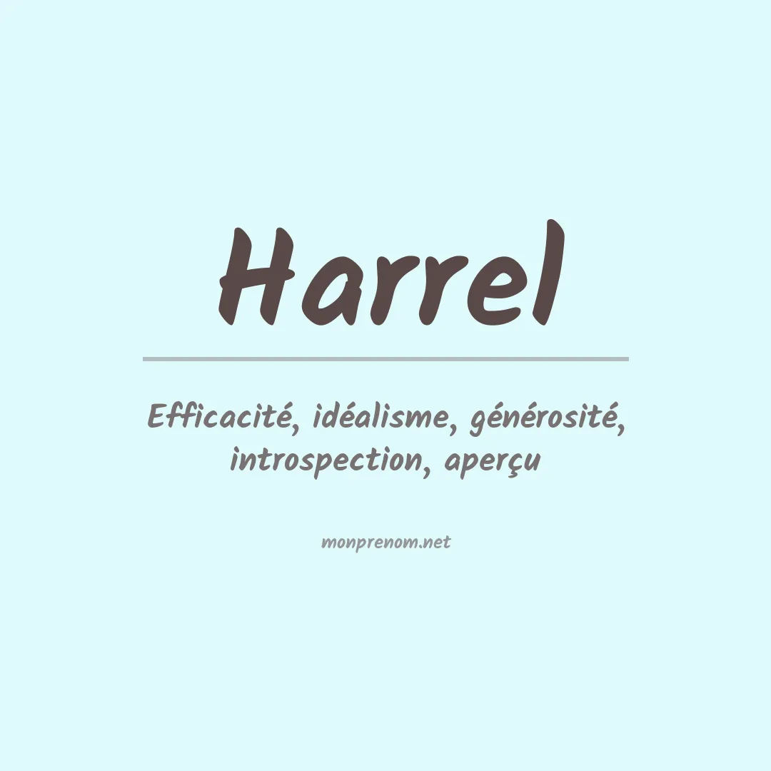 Signification du Prénom Harrel