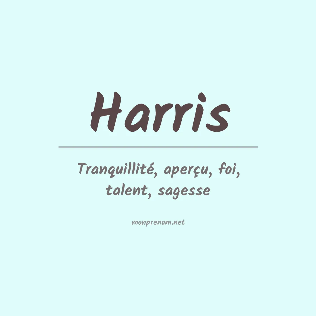Signification du Prénom Harris