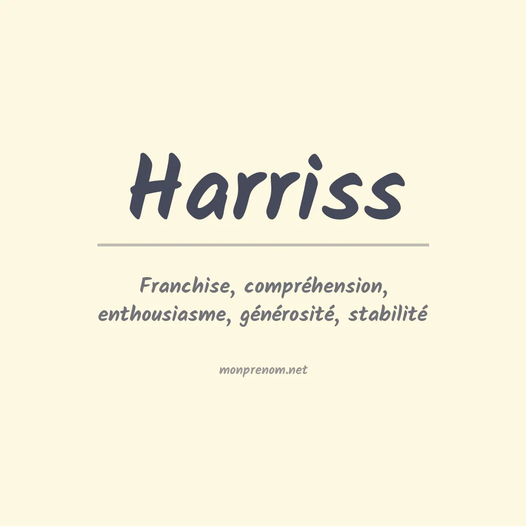 Signification du Prénom Harriss Signification du Prénom Harriss