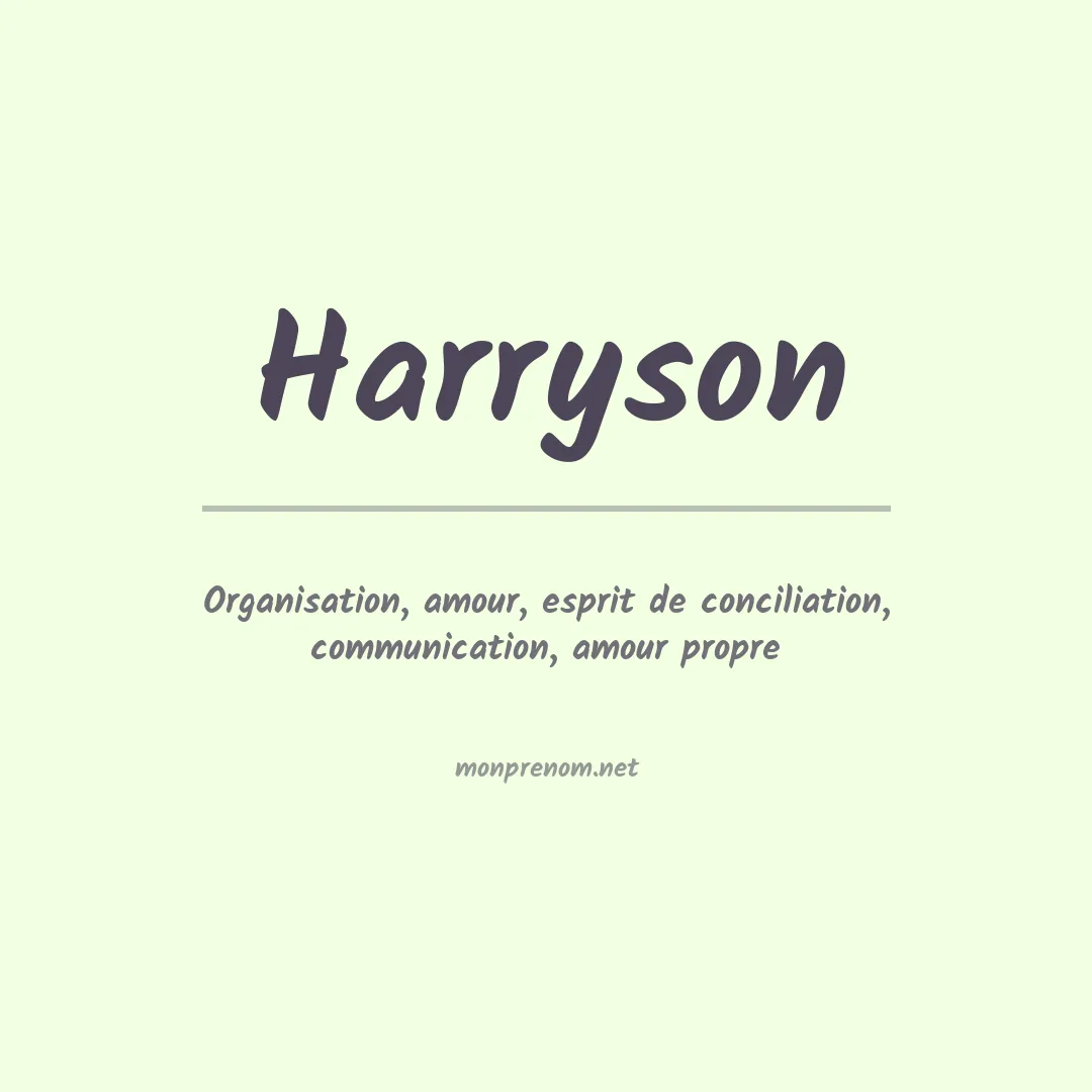 Signification du Prénom Harryson Signification du Prénom Harryson