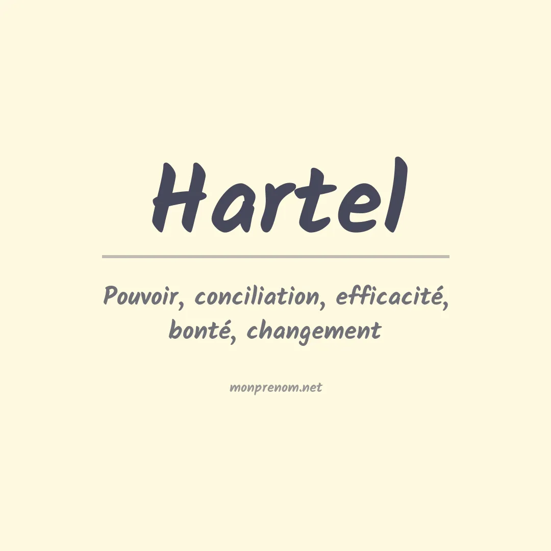 Signification du Prénom Hartel