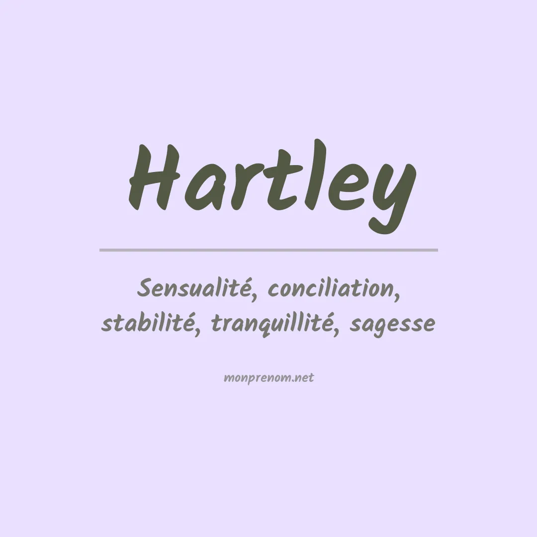 Signification du Prénom Hartley