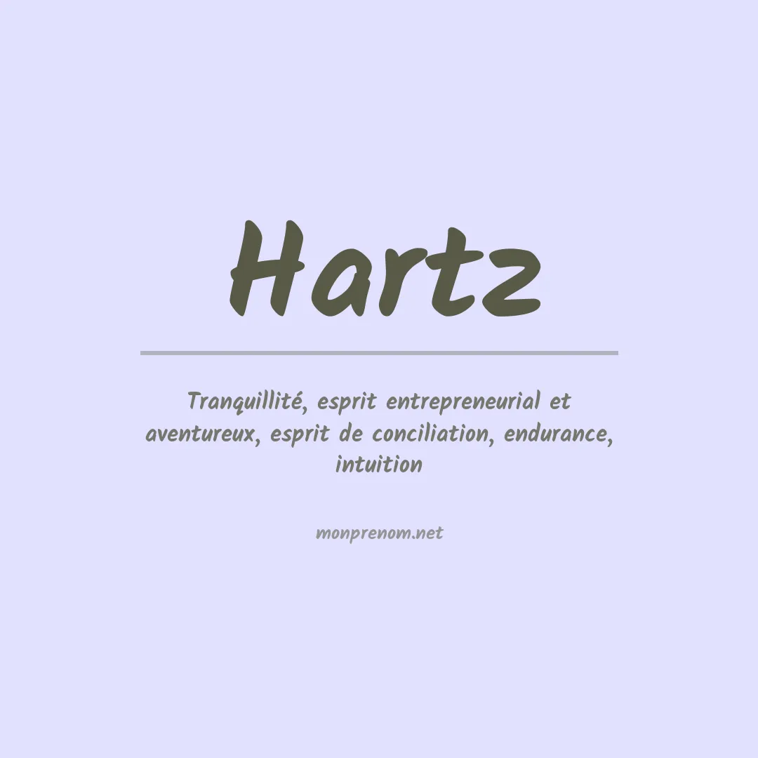 Signification du Prénom Hartz