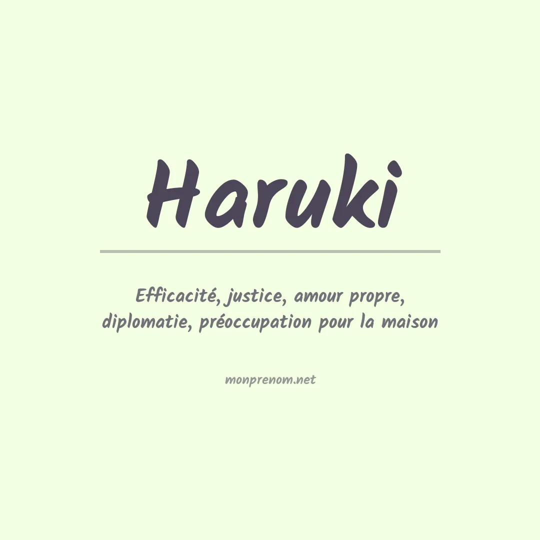 Signification du Prénom Haruki Signification du Prénom Haruki