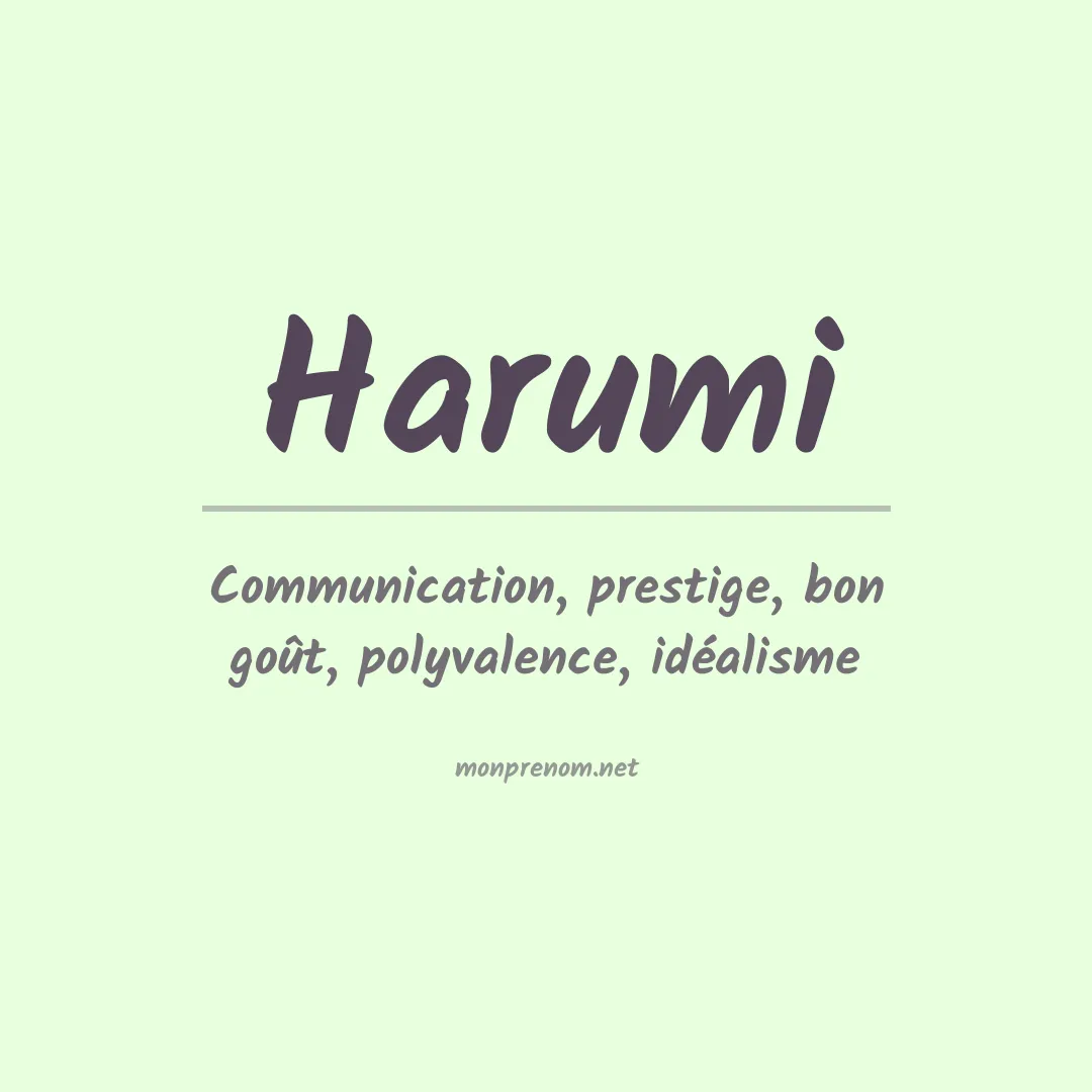 Signification du Prénom Harumi