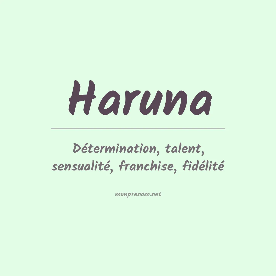 Signification du Prénom Haruna