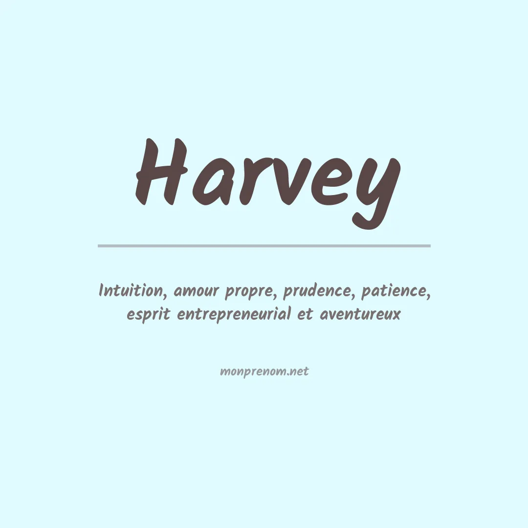 Signification du Prénom Harvey