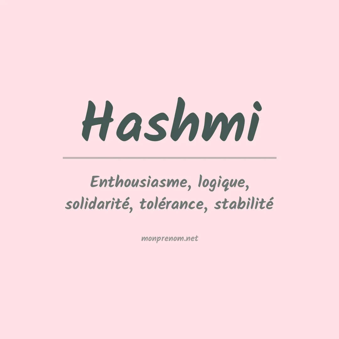 Signification du Prénom Hashmi