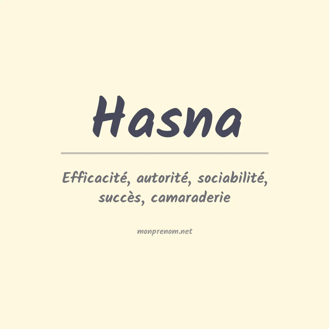 Signification du Prénom Hasna Signification du Prénom Hasna