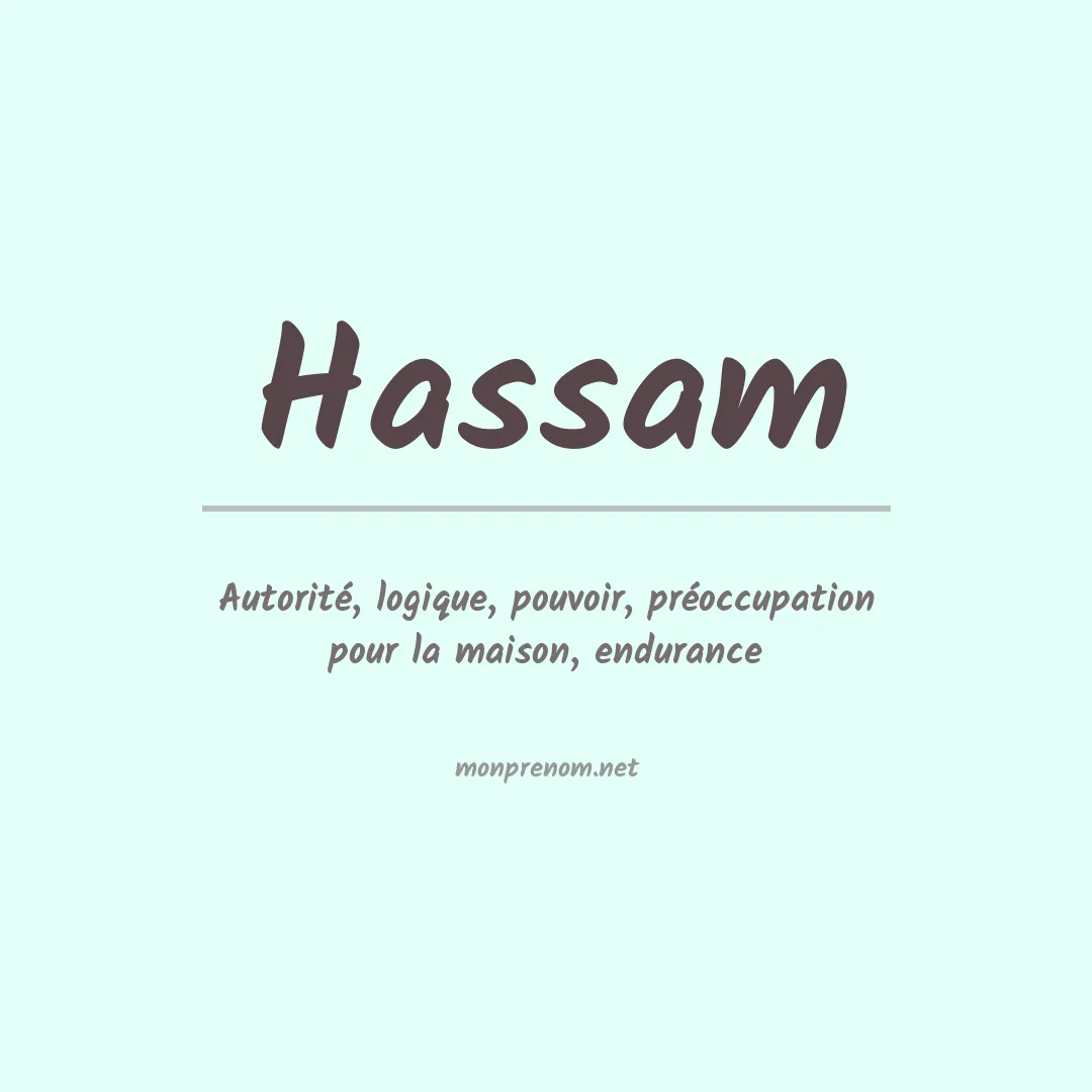 Signification du Prénom Hassam
