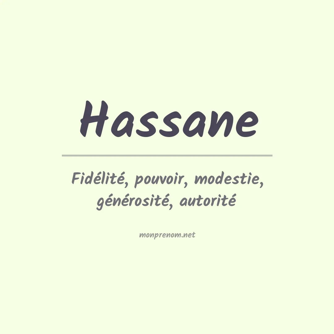 Signification du Prénom Hassane