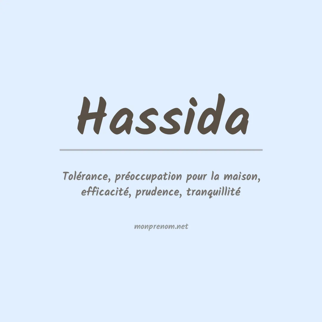 Signification du Prénom Hassida Signification du Prénom Hassida